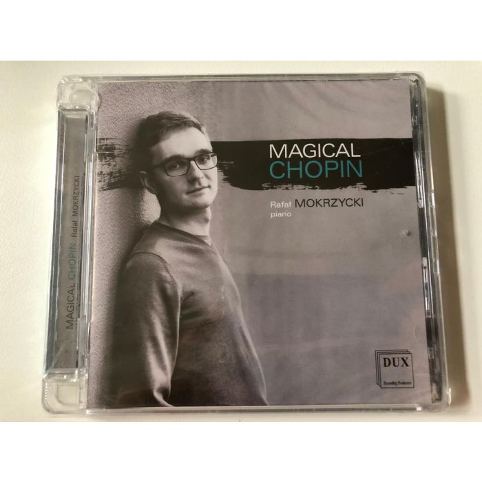 RAFAL MOKRZYCKI - MAGICAL CHOPIN