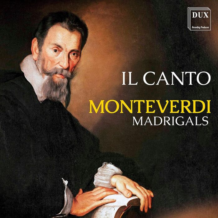 IL CANTO - MONTEVERDI MADRIGALS
