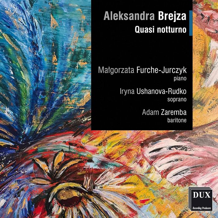 MALGORZATA; IRYNA USHANOVA-RUDKO; ADAM ZAREMBA FURCHE-JURCZYK - BREJZA : QUASI NOTTURNO