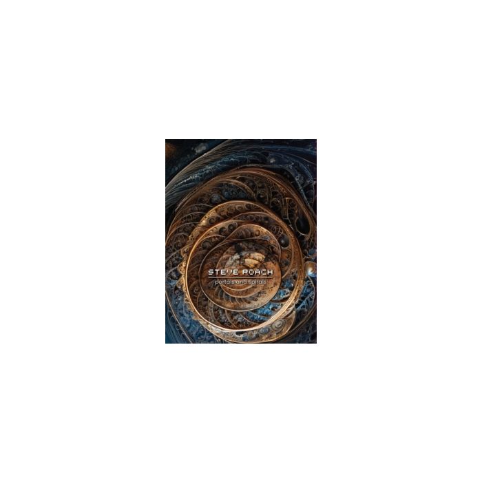 STEVE ROACH - PORTALS & SPIRALS