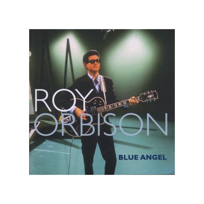 ROY ORBISON - BLUE ANGEL