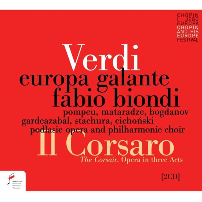 SOLOISTS; EUROPA GALANTE; FABIO BIONDI - VERDI: IL CORSARO (THE CORSAIR)