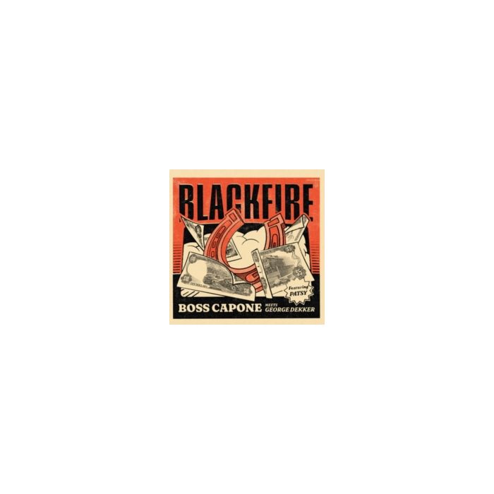 BOSS CAPONE & GEORGE DEKKER - BLACKFIRE