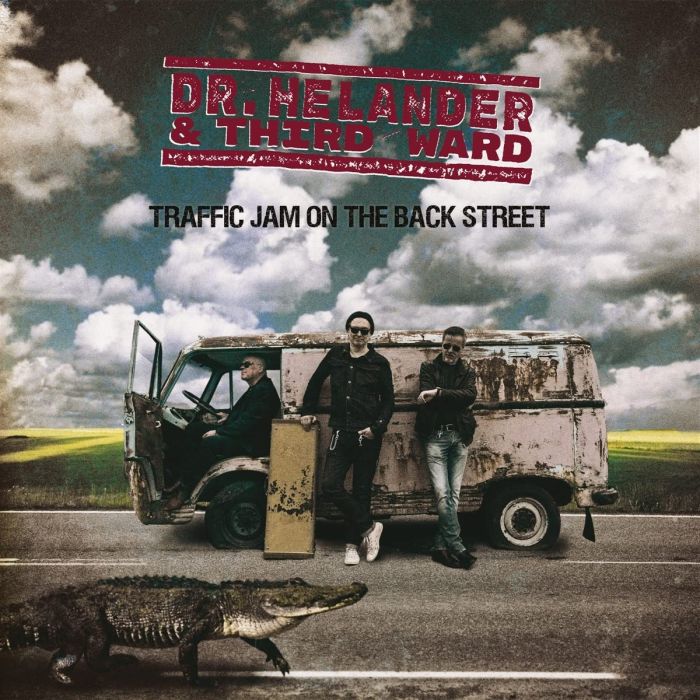 Dr. HELANDER & THIRD WARD - TRAFFIC JAM IN THE BACK STREET