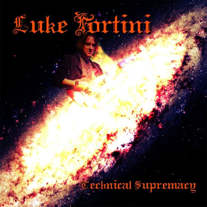 LUKE FORTINI - TECHNICAL SUPREMACY