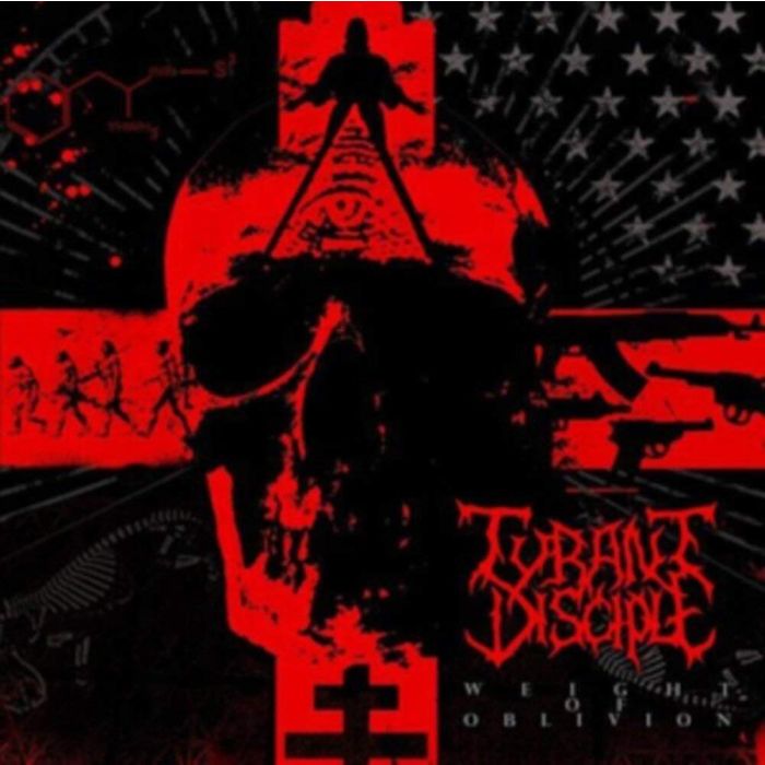 TYRANT DISCIPLE - WEIGHT OF OBLIVION