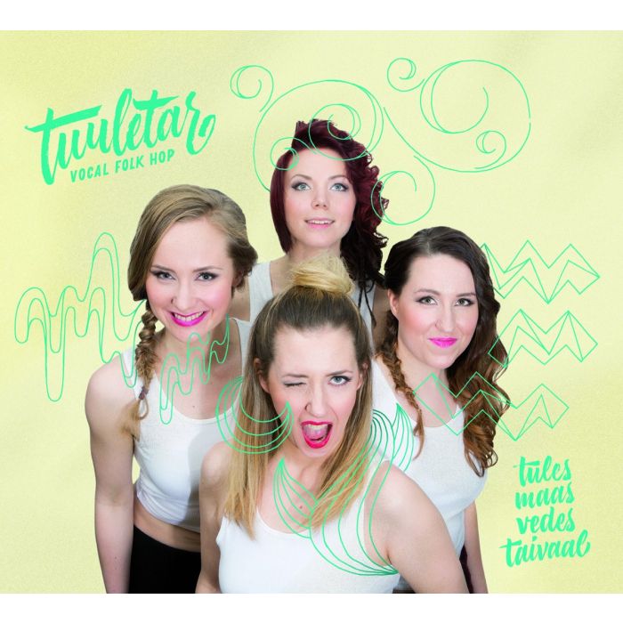TUULETAR - TULES MAAS VEDES TAIVA