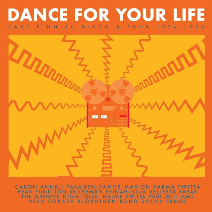 VARIOUS ARTISTS - DANCE FOR YOUR LIFE: RARE FINNISH FUNK & DISCO 1976-1986