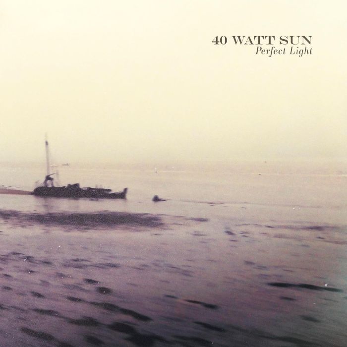 40 WATT SUN - PERFECT LIGHT