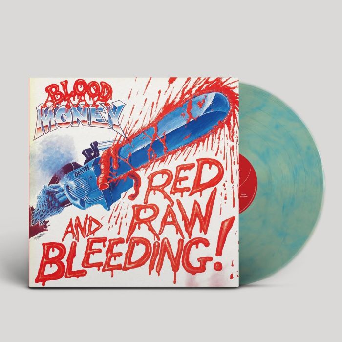 BLOOD MONEY - RED RAW & BLEEDING! (COLOURED VINYL)
