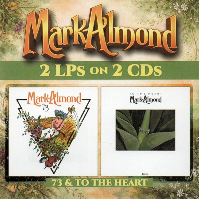 MARK-ALMOND - MARK-ALMOND 73/TO THE HEART