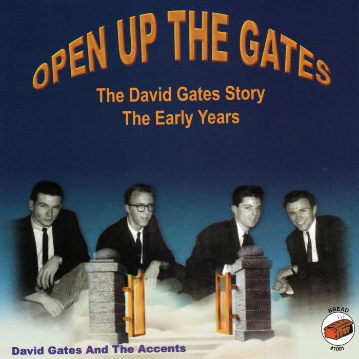 DAVID GATES - OPEN UP THE GATES-EARLY YEARS