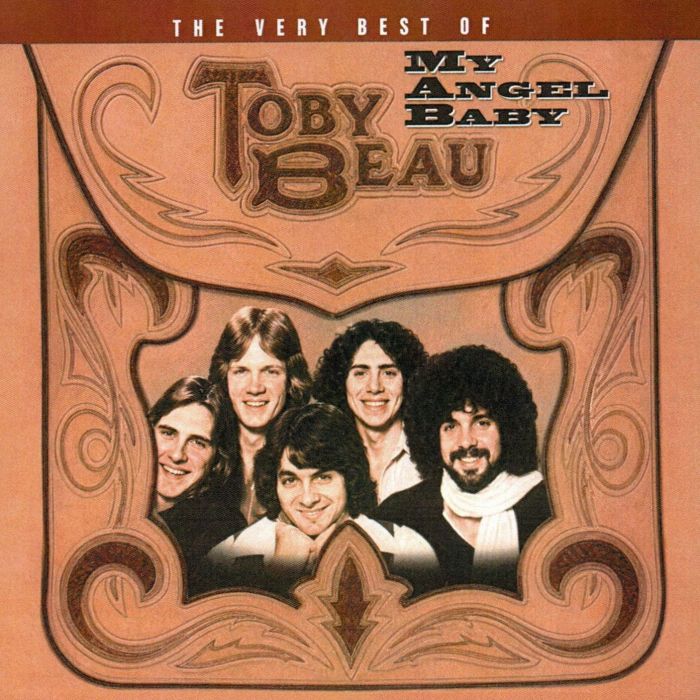 TOBY BEAU - MY ANGEL BABY: THE VERY BEST OF TOBY BEAU