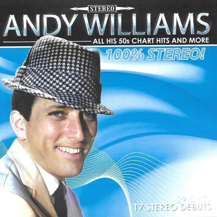 ANDY WILLIAMS - ALL HIS 50S CHART HITS & MORE