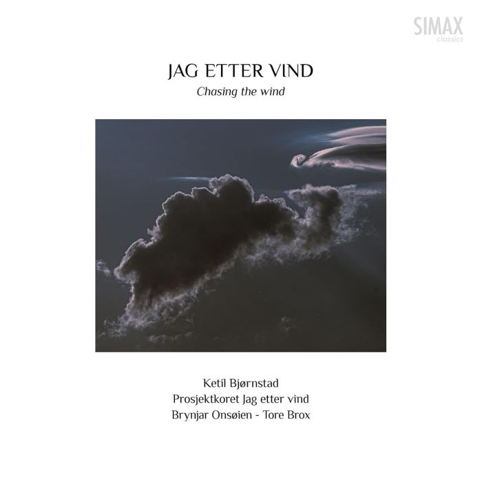 KETIL BJORNSTAD - JAG ETTER VIND/CHASING THE WIND