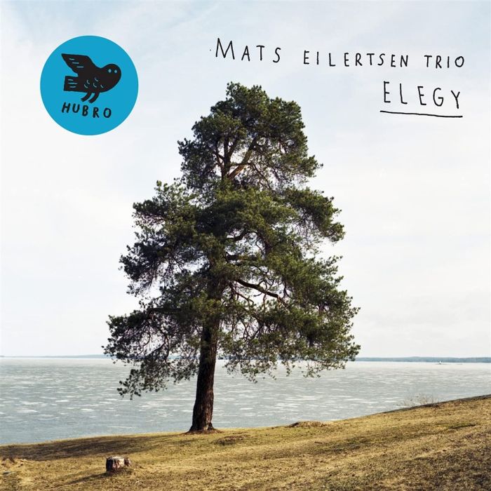MATS TRIO EILERTSEN - ELEGY
