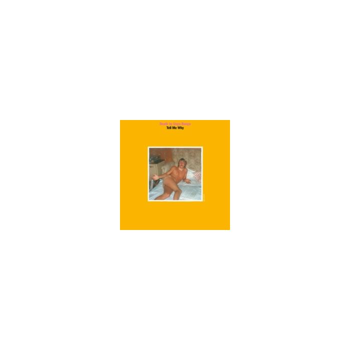 DEATH BY UNGA BUNGA - TELL ME WHY EP (7IN)