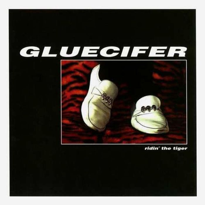 GLUECIFER - RIDING THE TIGER