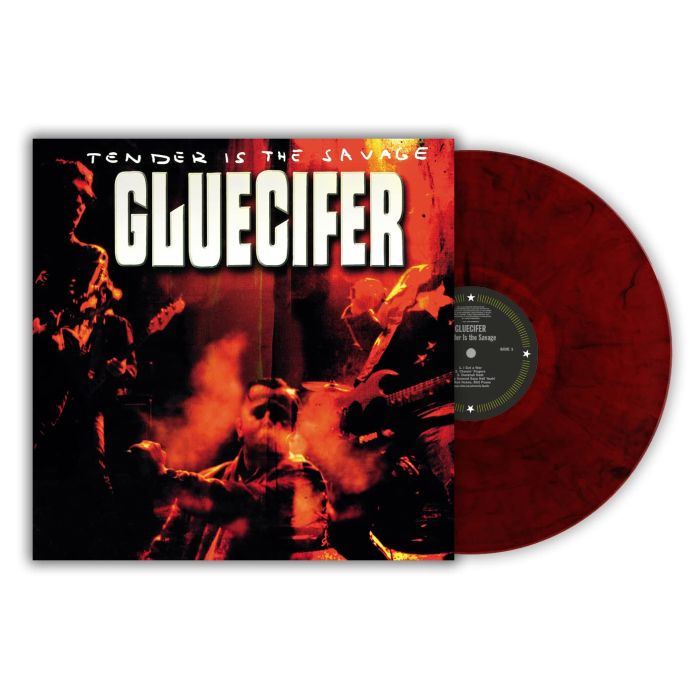 GLUECIFER - TENDER IS THE SAVAGE
