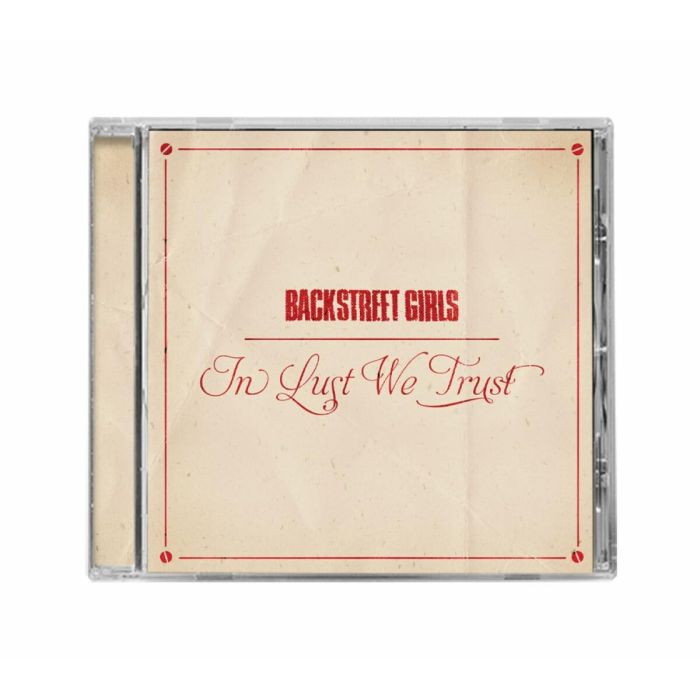 BACKSTREET GIRLS - IN LUST WE TRUST