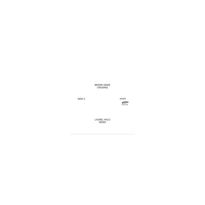 BENDIK GISKE - CRUISING (LAUREL HALO REMIXES) (IMPORT)