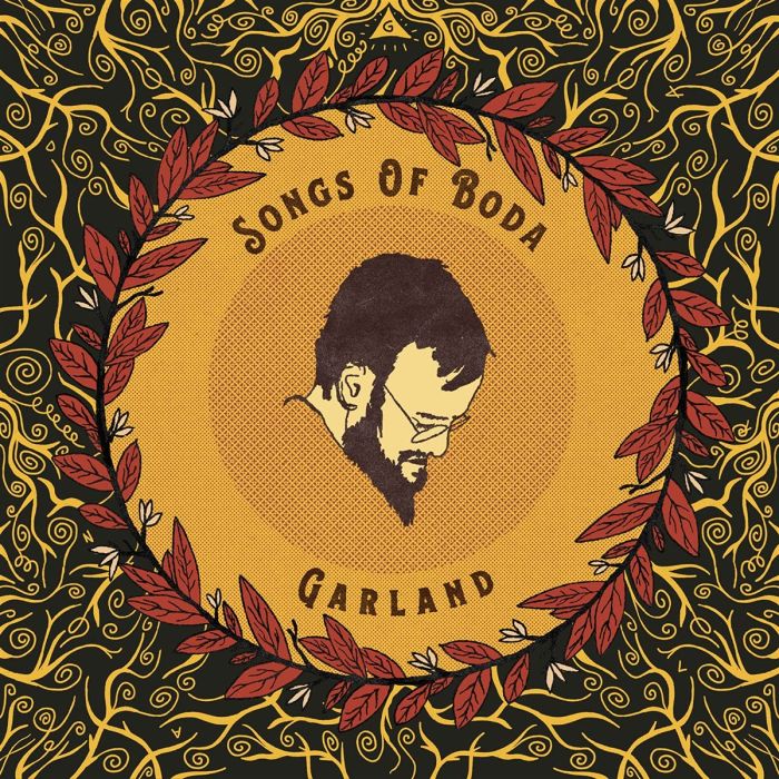 SONGS OF BODA - GARLAND (IMPORT)