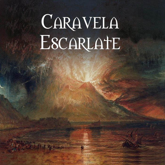 CARAVELA ESCARLATE - III