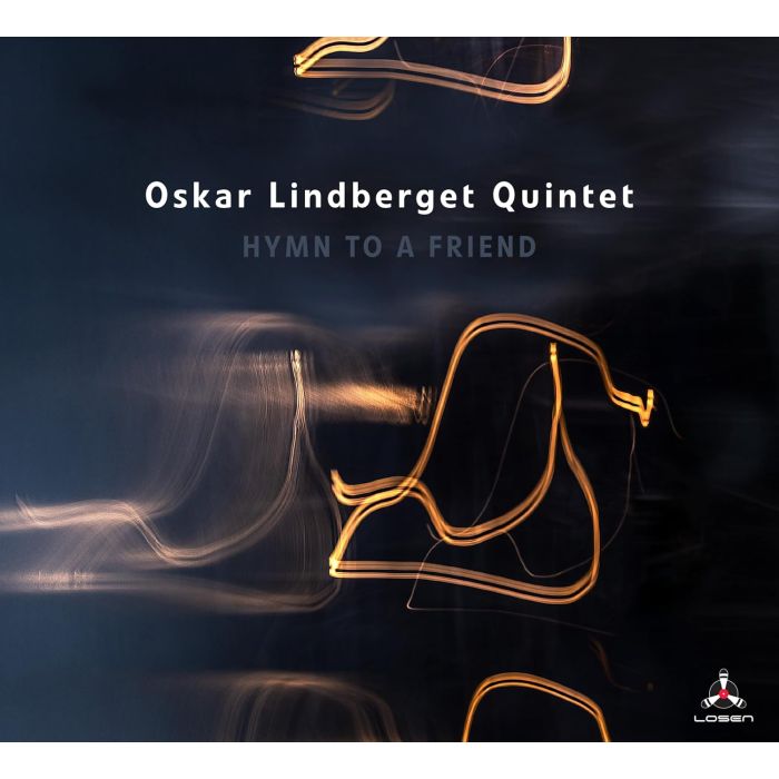 OSKAR QUINTET LINDBERGET - HYMN TO A FRIEND