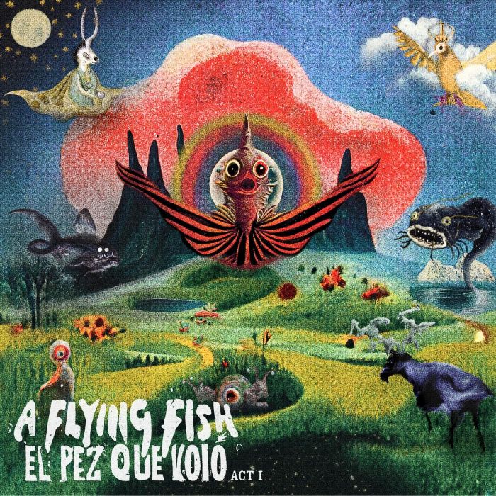 FLYING FISH - EL PEZ QUE VOLO - ACT I