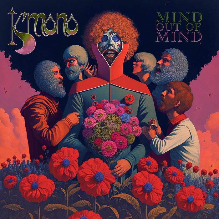 K’MONO - MIND OUT OT MIND