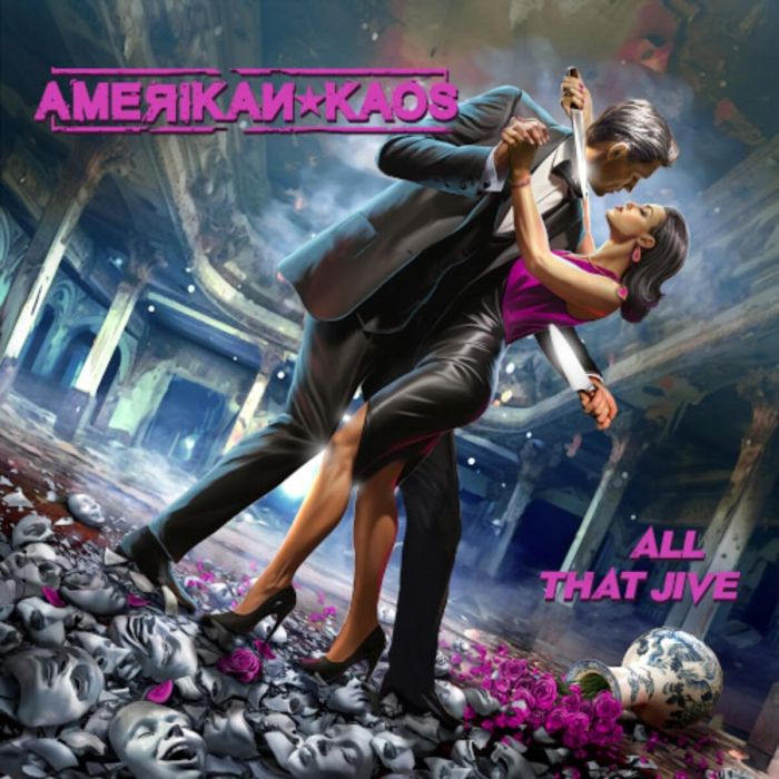 AMERIKAN KAOS - ALL THAT JIVE