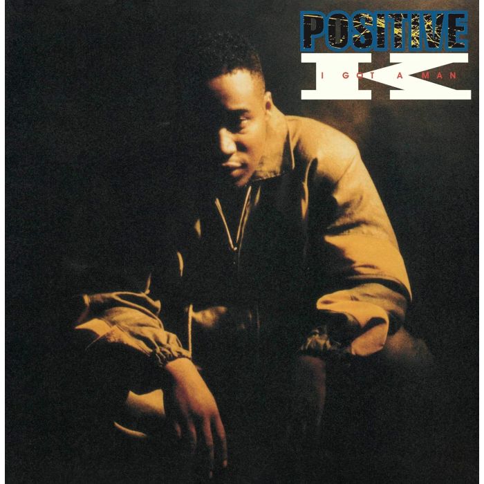 POSITIVE K - I GOT A MAN