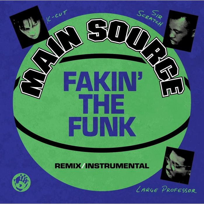 MAIN SOURCE - FAKIN' THE FUNK