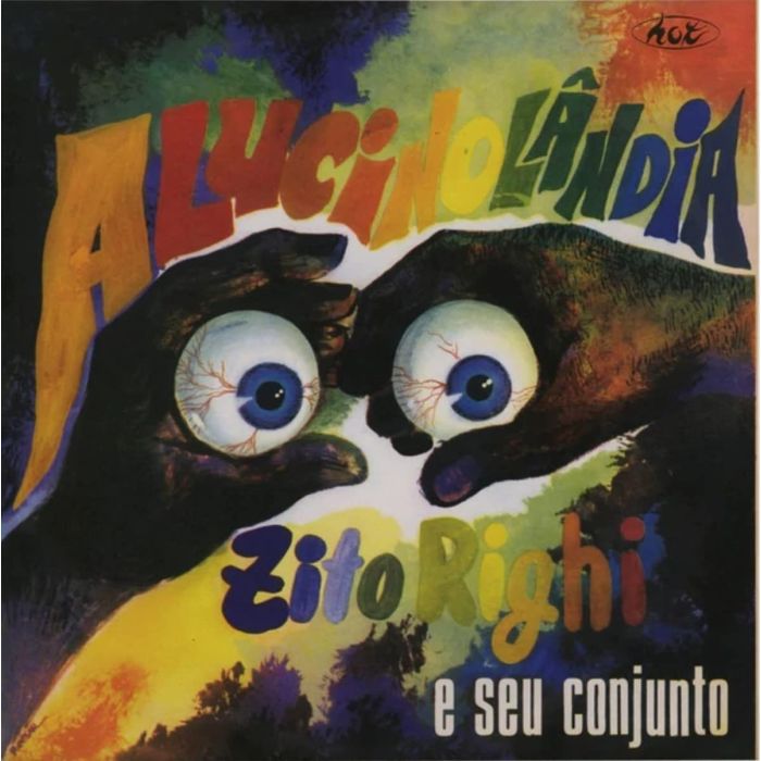 ZITO RIGHI E SEU CONJUNTO - ALUCINOLANDIA