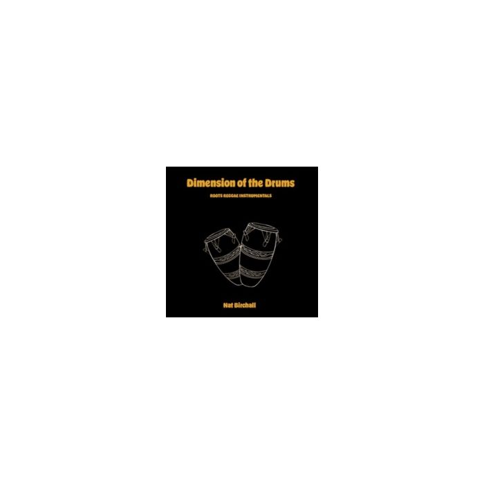 NAT BIRCHALL - DIMENSIONS OF THE DRUMS