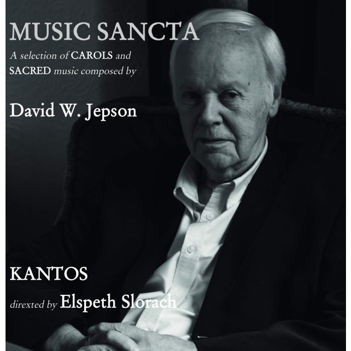 KANTOS & ELSPETH SLORACH - MUSICA SANCTA: A SELECTION OF CAROLS & SACRED MUSIC COMPOSED BY D