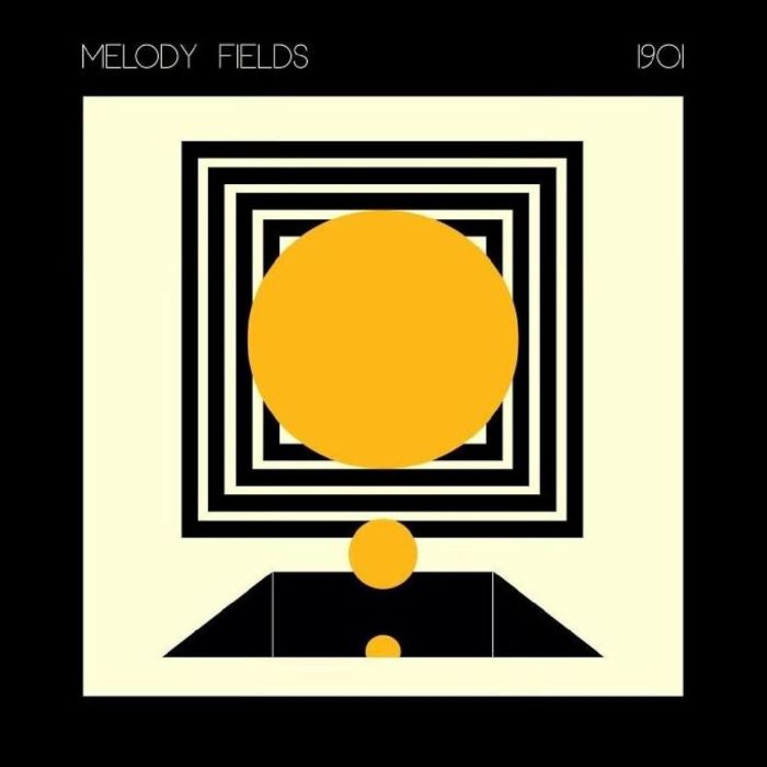 MELODY FIELDS - 1901