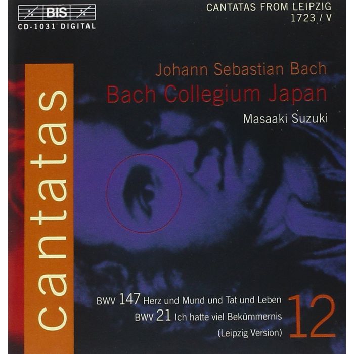 J.S. BACH - V 12: CANTATAS - BWV 21 147