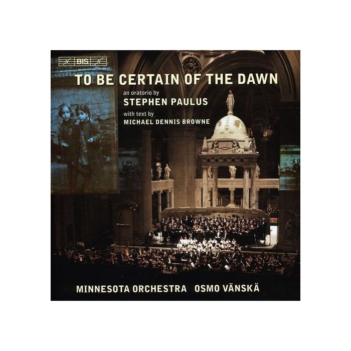 STEPHEN PAULUS - PAULUS S.: TO BE CERTAIN OF T