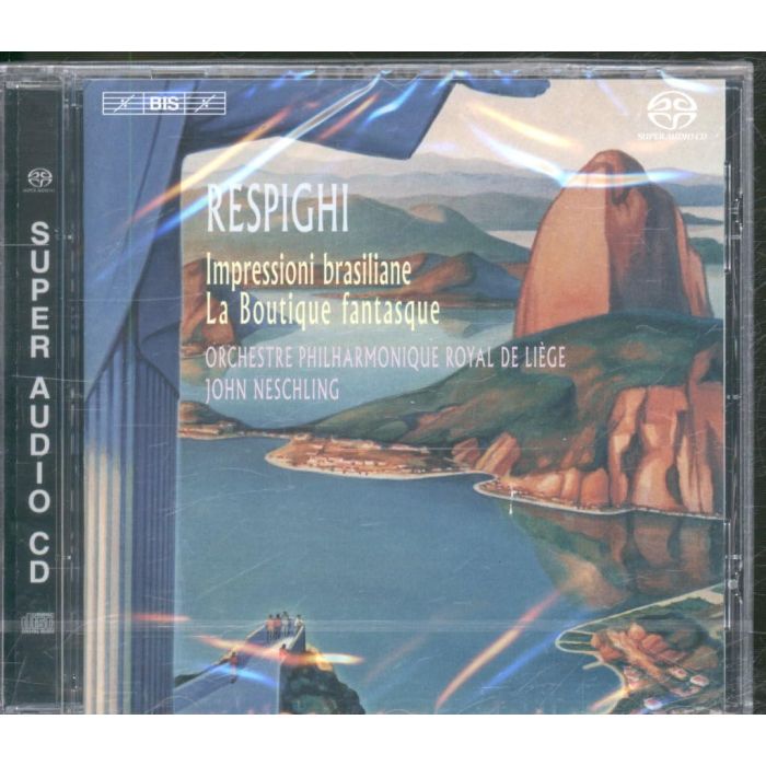 OTTORINO RESPIGHI - BRAZILIAN IMPRESSIONS