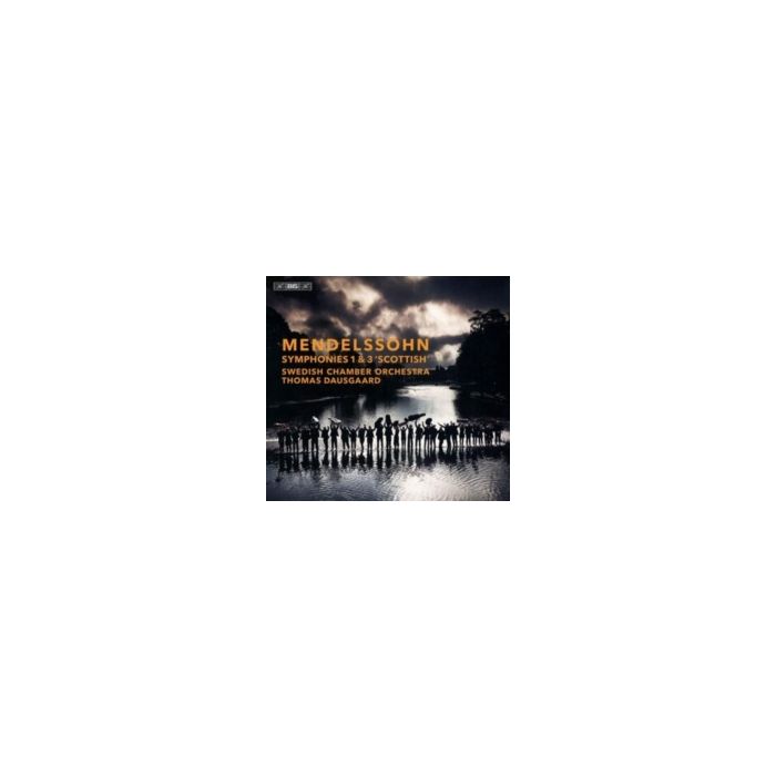 SWEDISH CHAMBER ORCHESTRA - MENDELSSOHN: SYMPHONIES NOS. 1 & 3