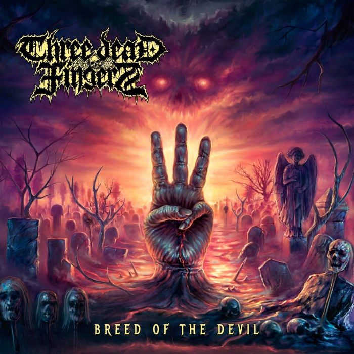 THREE DEAD FINGERS - BREED OF THE DEVIL