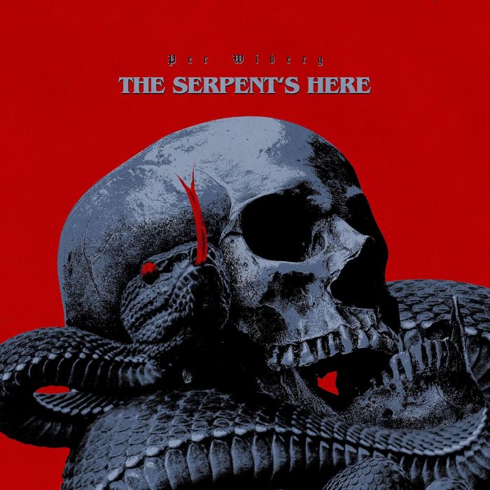 PER WIBERG - SERPENT'S HERE
