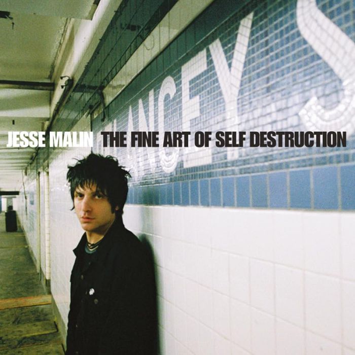 JESSE MALIN - FINE ART OF SELF DESTRUCTION - 20TH ANNIVERSARY EDITION