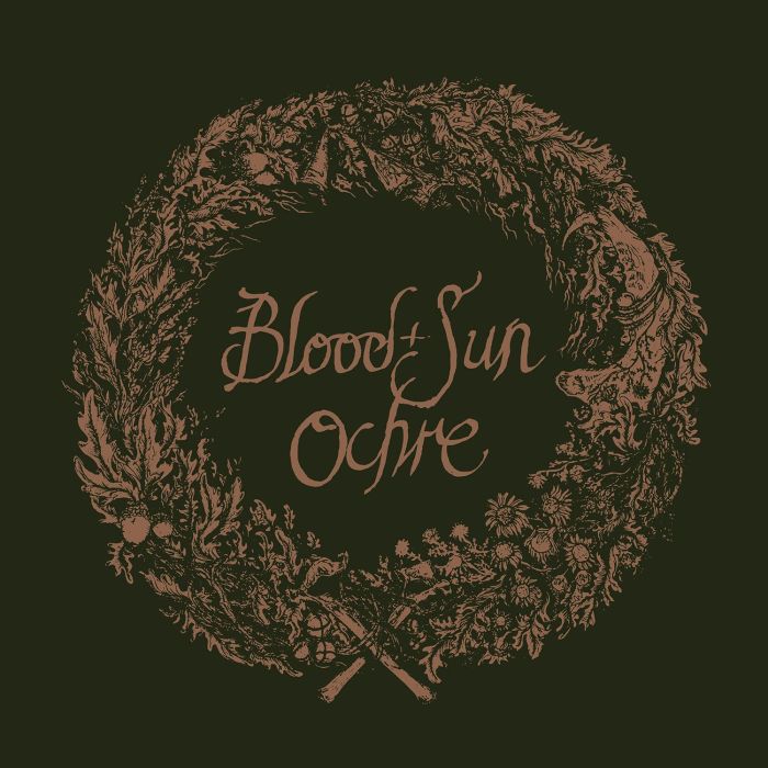 BLOOD & SUN - OCHRE - COLLECTED EPS