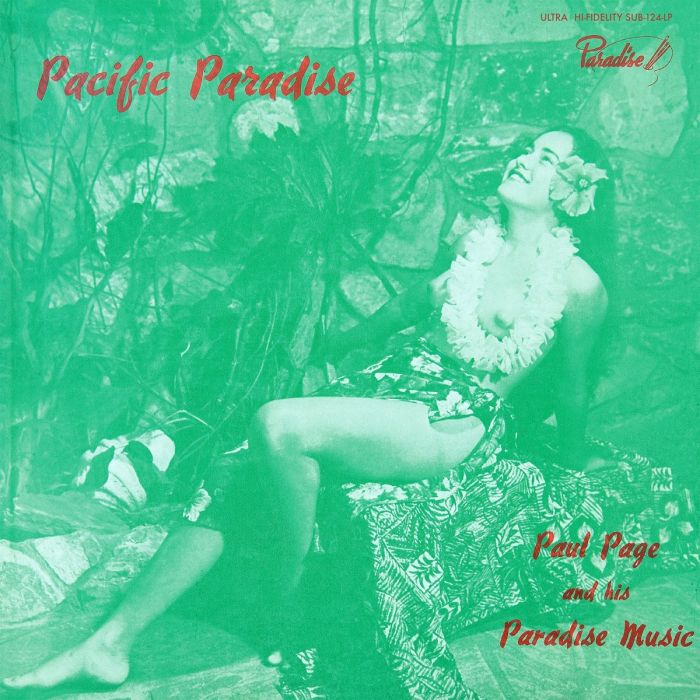 PAGE, PAUL & HIS PARADISE MUSIC - PACIFIC PARADISE