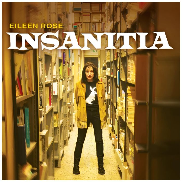 EILEEN ROSE - INSANITIA