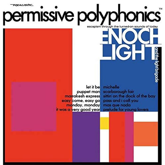 LIGHT,ENOCH & THE LIGHT BRIGADE - PERMISSIVE POLYPHONICS