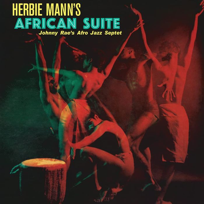 JOHNNY AFRO-JAZZ SEPTET RAE'S - HERBIE MANN'S AFRICAN SUITE