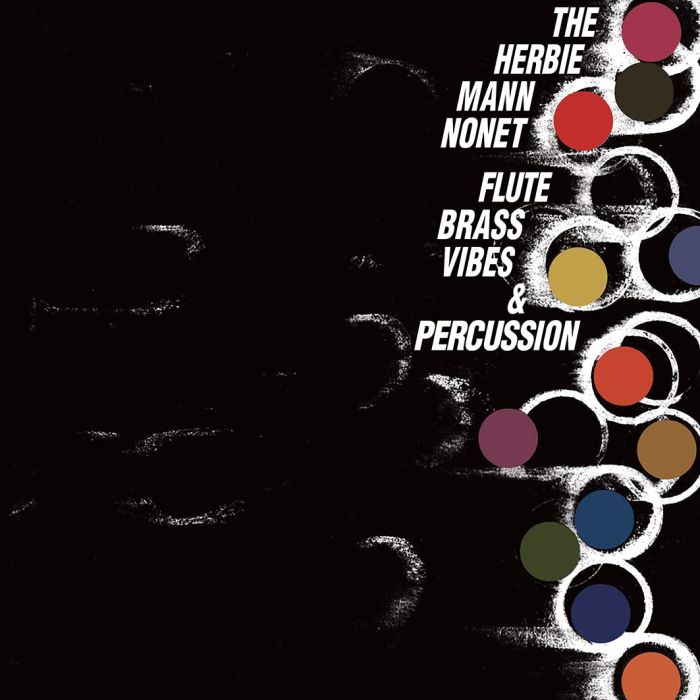 MANN NONET HERBIE - FLUTE, BRASS, VIBES & PERCUSSION
